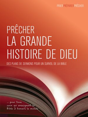 cover image of Prêcher la grande histoire de Dieu